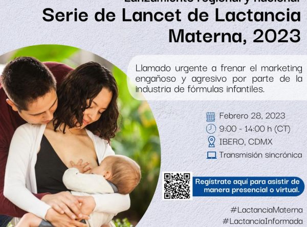 Lanzamiento Regional y Nacional de la Serie de Lancet de Lactancia Materna, 2023